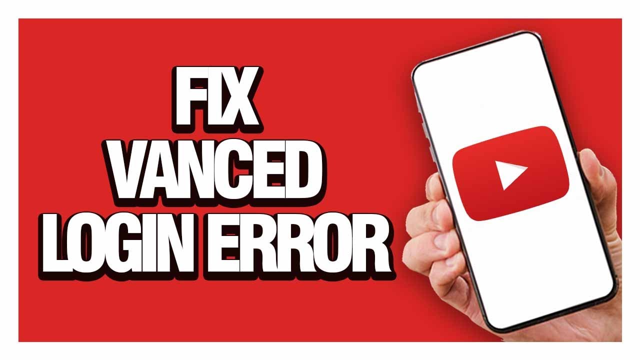 YouTube Vanced Login Error Fix: Troubleshooting and Solutions 4 maxresdefault 2