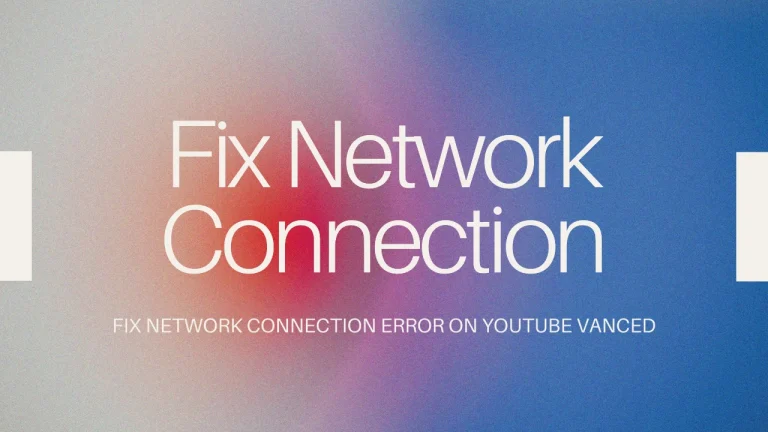 Fix Network Connection Error feature image