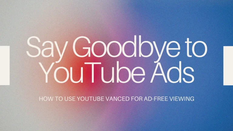 Say Goodbye to YouTube Ads feature image